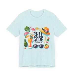 Chill Mode Activated Tee