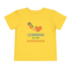 Learning Superpower Toddler Tee