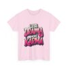 Less Drama More Karma Tee